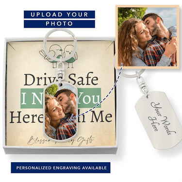 Drive Safe Keychain - Love You This Much